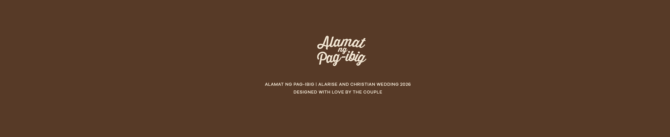 Alamat ng Pag-ibig | Alarise and Christian Wedding 2026 — Designed with love by the couple